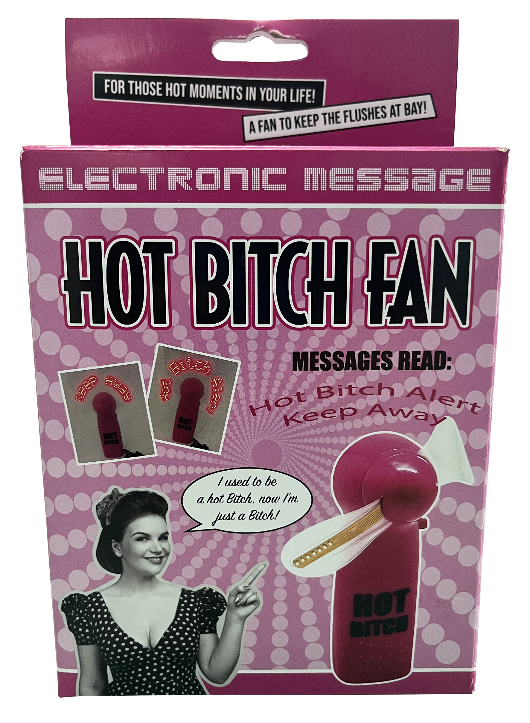 Hot Bitch Fan from The Diabolical Gift People